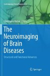 The Neuroimaging of Brain Diseases