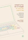 Creativity and Critique in Online Learning