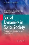 Social Dynamics in Swiss Society