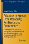 Advances in Human Error, Reliability, Resilience, and Performance