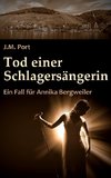 Tod einer Schlagersängerin