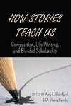 How Stories Teach Us