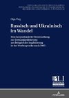 Russisch und Ukrainisch im Wandel