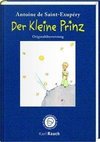 Der kleine Prinz. In der Originalübersetzung