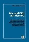 Btx und DFÜ auf dem PC