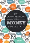 My Conversation with Money