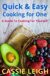 Quick & Easy Cooking for One