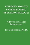 INTRO TO UNDERSTANDING PSYCHOP