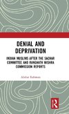 Denial and Deprivation