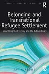 Belonging and Transnational Refugee Settlement