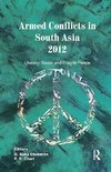 Armed Conflicts in South Asia 2012