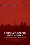 Policing European Metropolises