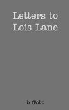 Letters to Lois Lane