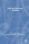 Time and Performer Training