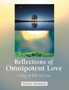 Reflections of Omnipotent Love