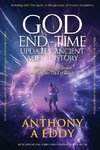 GOD End-Time Updates Ancient Alien History