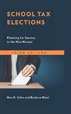 School Tax Elections (Third Edition)