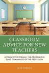 Classroom Advice for New Teachers