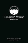 The Umbrella Academy Library Editon Volume 1: Apocalypse Suite