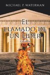 El Llamado De Un Líder