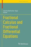 Fractional Calculus and Fractional Differential Equations