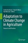 Adaptation to Climate Change in Agriculture