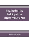 The South in the building of the nation