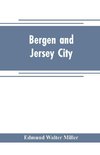 Bergen and Jersey City