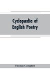 Cyclopædia of English poetry