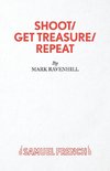 Shoot/ Get Treasure/ Repeat