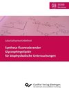 Synthese fluoreszierender Glycosphingolipide für biophysikalische Untersuchungen