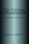 The Crystal Tomahawk