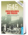 1945 - Zwischen Krieg und Frieden, Vierter Teil