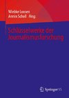 Schlüsselwerke der Journalismusforschung