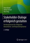 Stakeholder-Dialoge erfolgreich gestalten