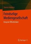 Feindselige Mediengesellschaft