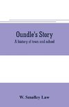 Oundle's story