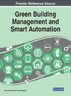 Green Building Management and Smart Automation