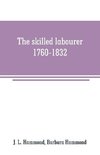 The skilled labourer, 1760-1832