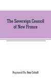 The Sovereign Council of New France