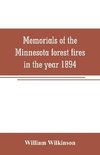 Memorials of the Minnesota forest fires in the year 1894