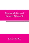 Harmsworth history of the world (Volume IV)