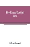 The Russo-Turkish War