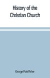 History of the Christian church