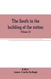 The South in the building of the nation