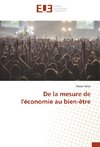 De la mesure de l'économie au bien-être