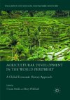 Agricultural Development in the World Periphery