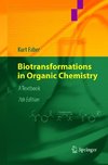 Biotransformations in Organic Chemistry