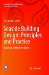 Seaside Building Design: Principles and Practice