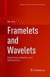 Framelets and Wavelets